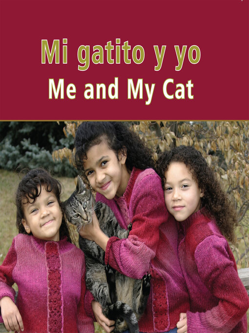 Title details for Mi Gatito Y Yo (Me and My Cat) by Cambridge - Available